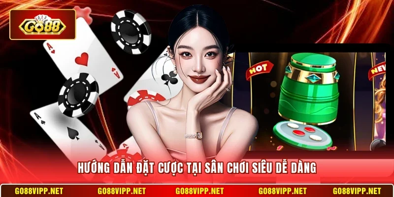 Game Xóc Đĩa Đổi Thưởng Go88 - Luật Và Chiến Thuật Hiệu Quả 4 Sunwin Hướng dẫn đặt cược tại sân chơi siêu dễ dàng
