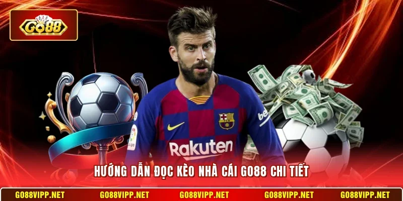 Kèo Nhà Cái Go88 - Sân Chơi Đa Dạng Và Hấp Dẫn Hàng Đầu 3 Sunwin Hướng dẫn đọc kèo nhà cái Go88 chi tiết