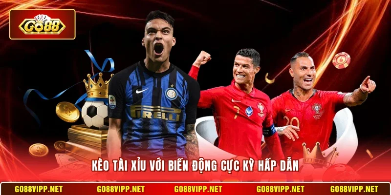 Saba Sports Go88 – Cá Cược Thể Thao Kèo Cạnh Tranh 4 Sunwin Kèo tài xỉu với biến động cực kỳ hấp dẫn
